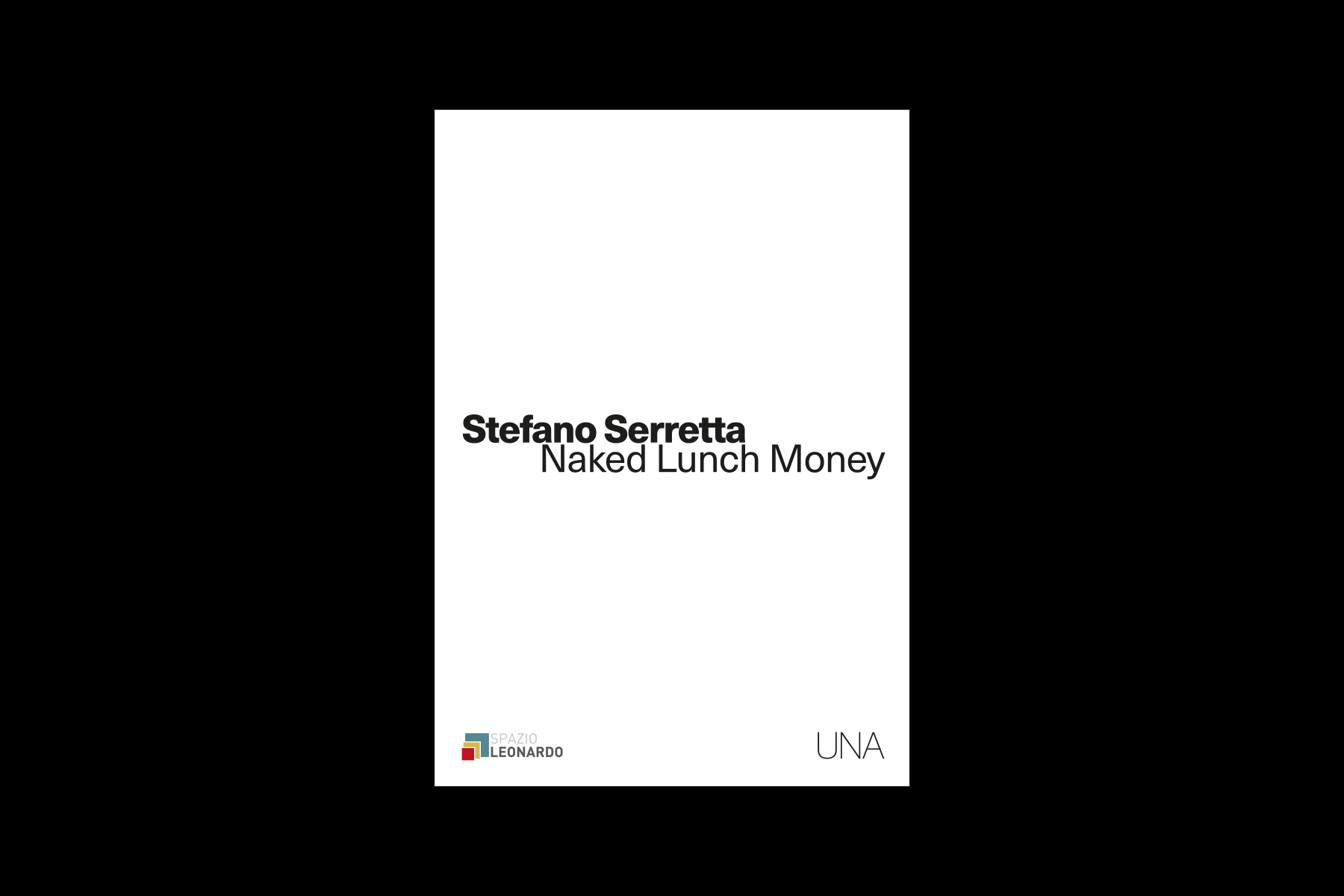 stefano serretta naked lunch money
