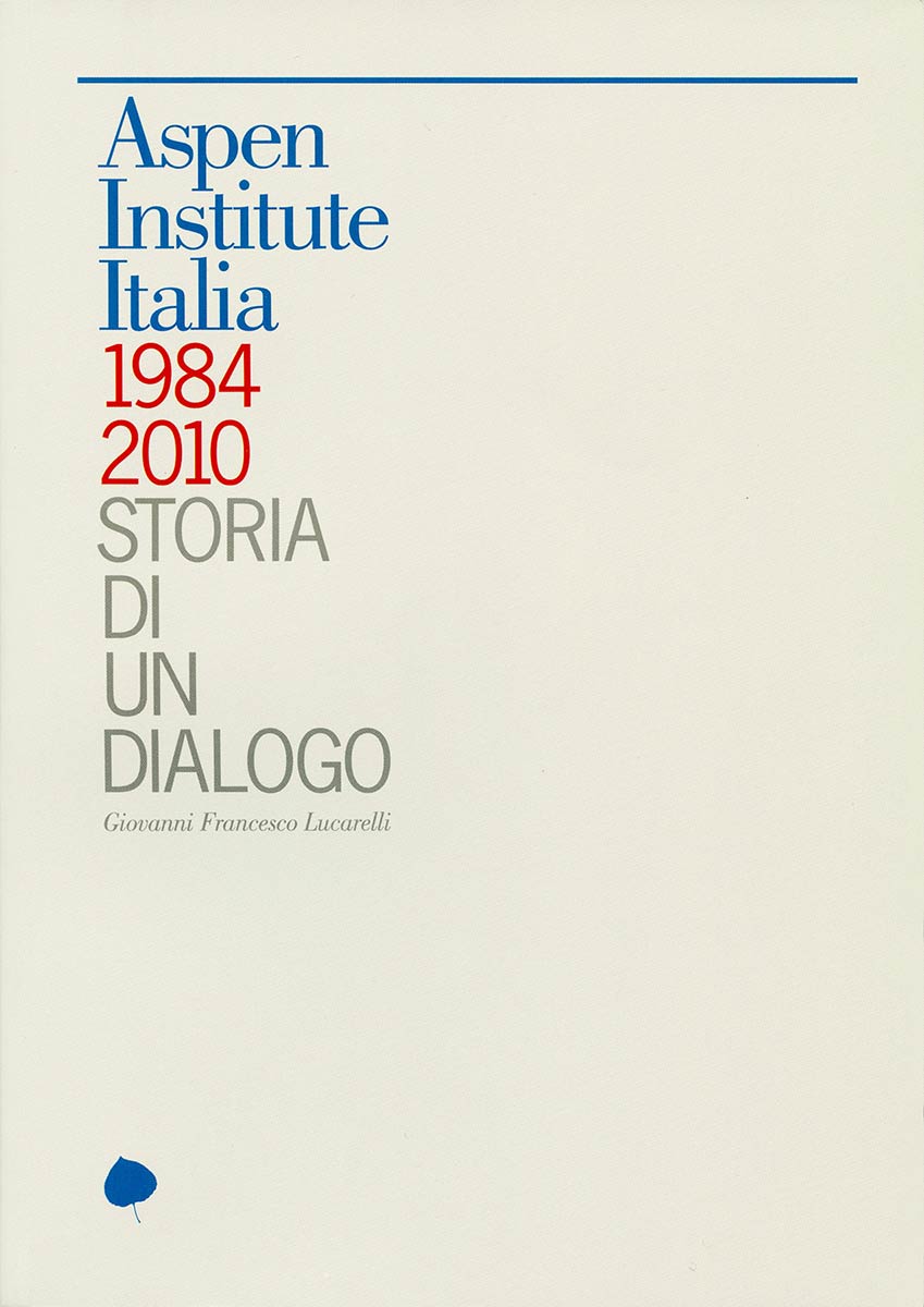 aspen institute italia storia dialogo