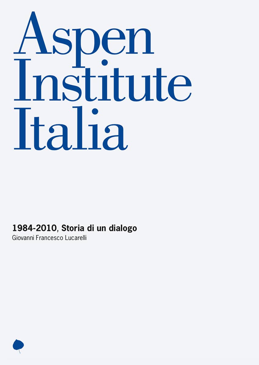 aspen institute italia storia dialogo